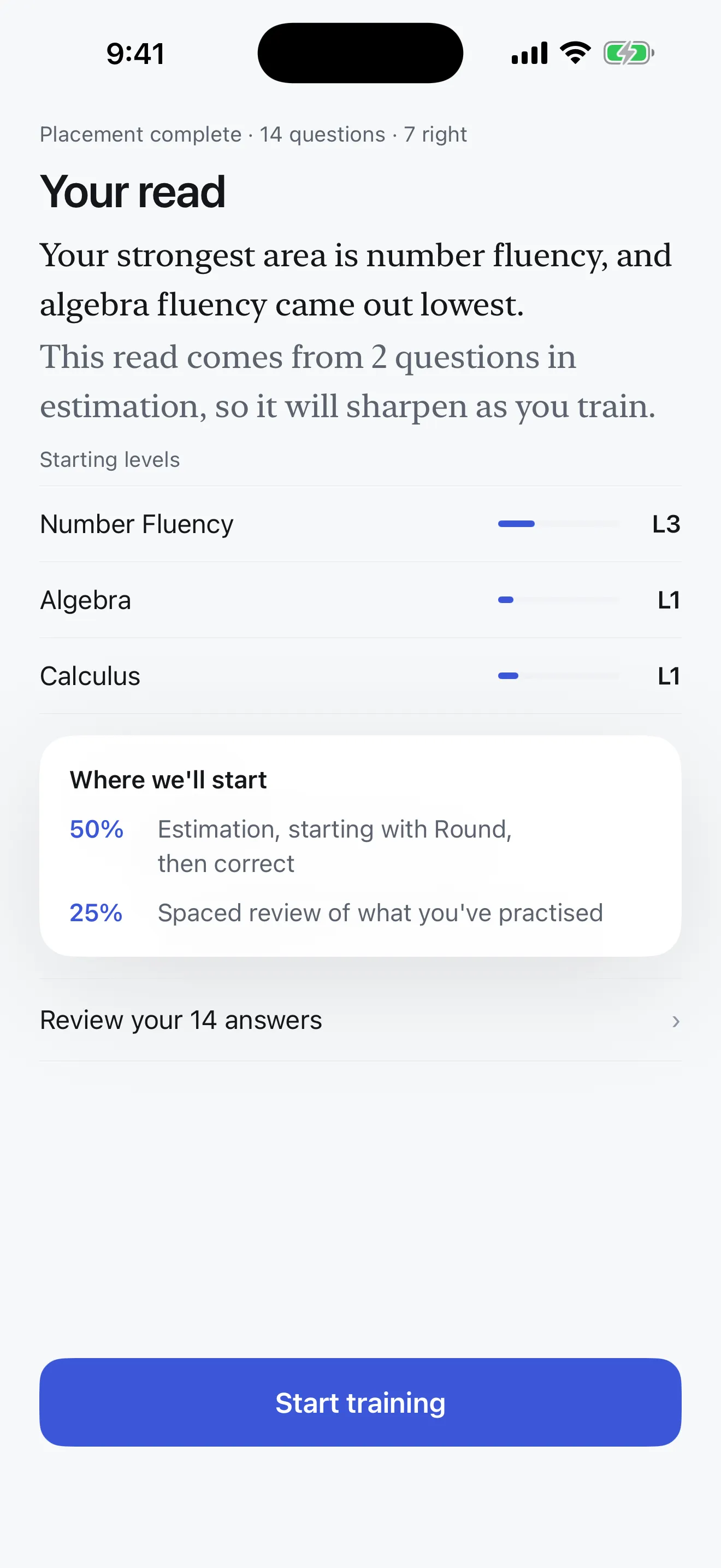 Reckon on iPhone: the end of a placement, reporting the strongest and weakest skills in words and setting a starting level for each.